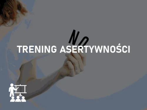 Trening asertywności